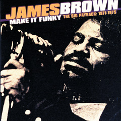 Make It Funky, Parts 1, 2, 3 & 4