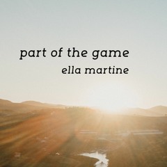 part of the game - ella martine