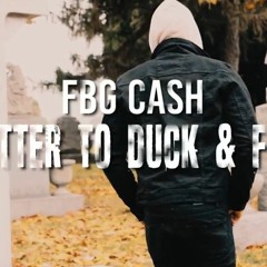 FBG Cash - 'Letter To Duck And Fats' (Official Music Video) Dir. By @AKesoProduction.mp3