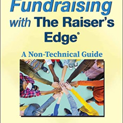 free EBOOK 💙 Fundraising with The Raiser's Edge: A Non-Technical Guide by  Bill Conn