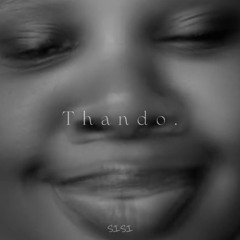 Thando (ft uSengwayo, prod. Dionso)