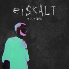 Eiskalt