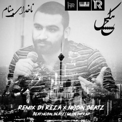 Nakhodaye Binam(Hichkas) Remix by mobin.beatz & reza