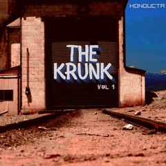 Konductr Presents: The Krunk vol. 1