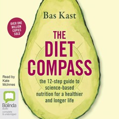 Kindle (online PDF) The Diet Compass: The 12-Step Guide to Science-Based Nutriti