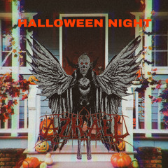 HALLOWEEN NIGHT
