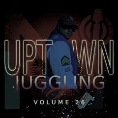 UPTOWN JUGGLING VOLUME 26