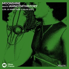 Moonshine invite IAMNOTMYHISTORY - 25 Mars 2024