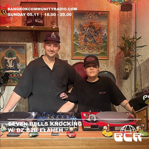 Seven Bells Knocking w/ DZ B2B Elaheh - 5th November 2023