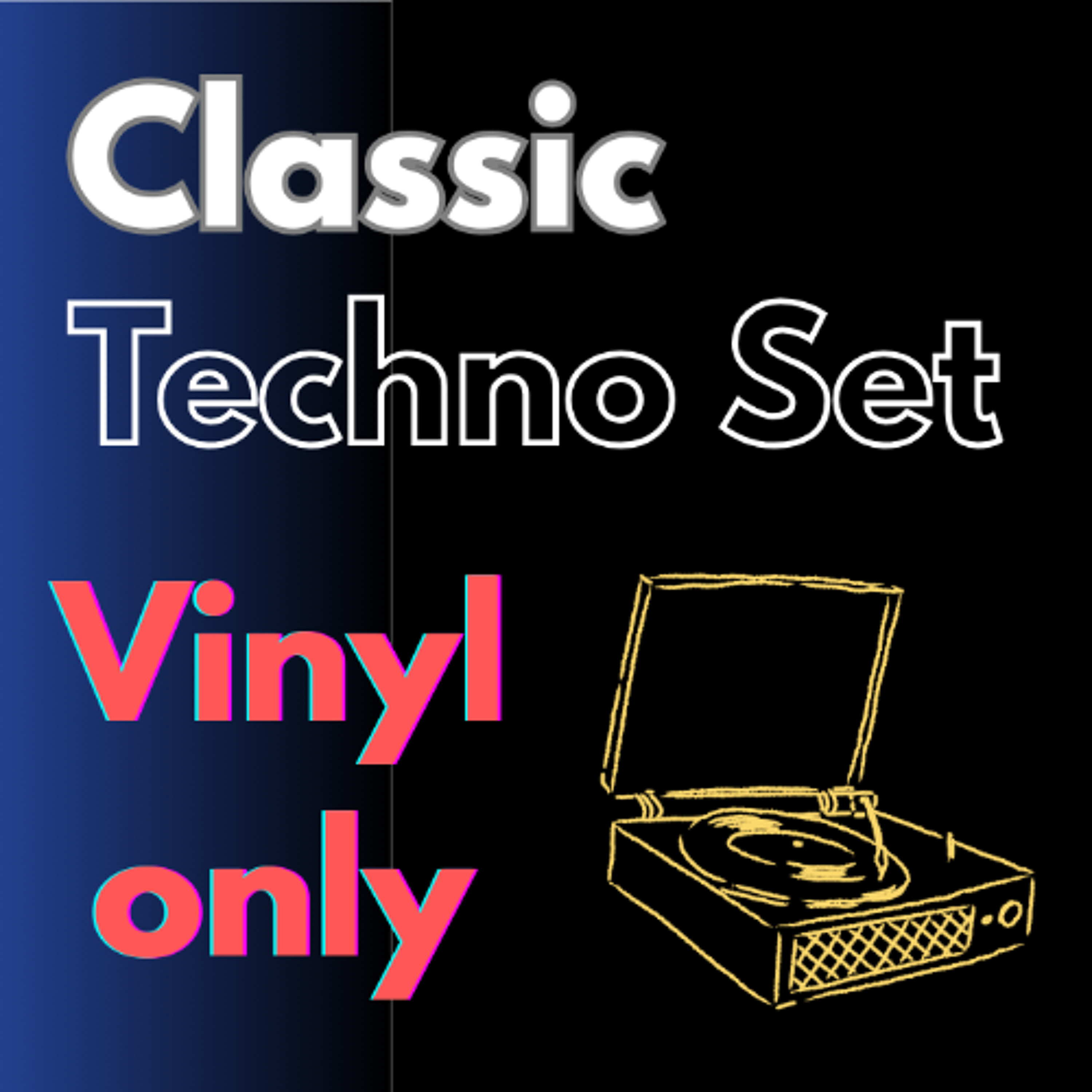 Classic Techno Vinyl Set episode artwork