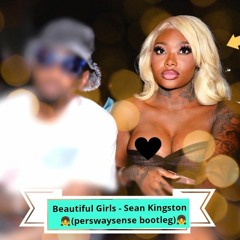 Sean Kingston - Beautiful Girls (perswaysense bootleg)