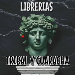 LIBRERIAS GUARACHA Y TRIBAL "CLICK EN COMPRAR"$$$