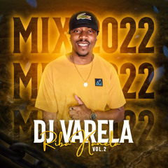 Dj Varela   | Riba Kanela | vol 2 | Originalmix| 2022 .mp3