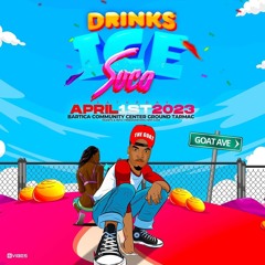 DRINKS ICE SOCA  #BARTICA LIVE AUDIO SLINGERZ FAMILY DJ KESTON X SELECTOR TALLBOSS