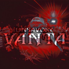 UNSAVORY - VANTA #1