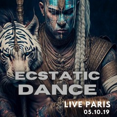 Ecstatic Dance Live Paris 05.10.19