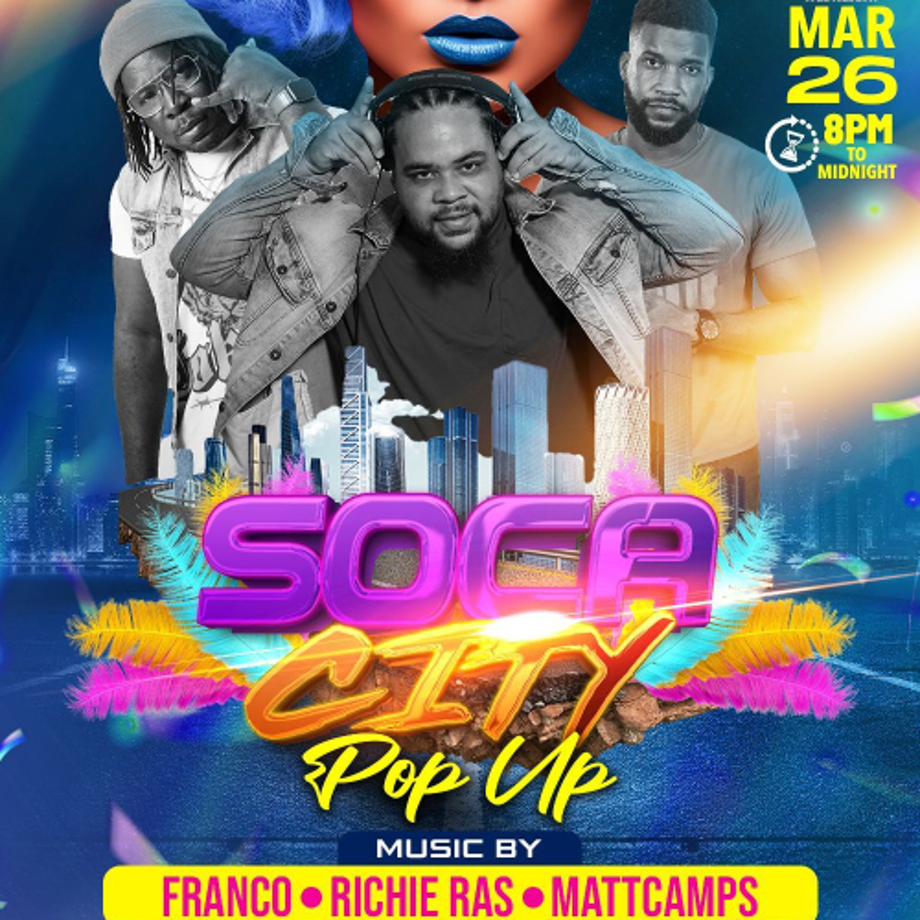 LIVE AUDIO - SOCA CITY POP UP MARCH 26 2025