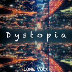 Dystopia