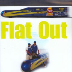 download KINDLE 📥 Flat Out: The Race for the Motorcycle World Land Speed Record by