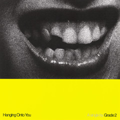 Hanging Onto You