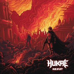 HUKAE - RESIST