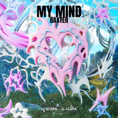 Baxter - My Mind (FREE DL)
