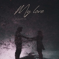 My Love