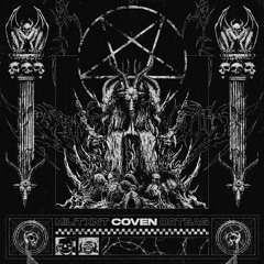 COVEN (FEAT.DRTBAG) (PROD.ARAGOTH)