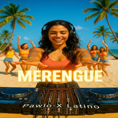 Merengue Vibrancdo - Pawlo-X Latino