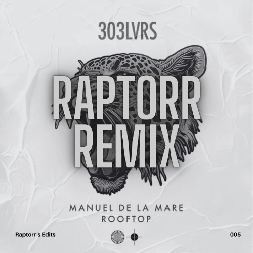 Manuel de la Mare - Rooftop (Raptorr Remix) Supported by FRANCIS MERCIER, BRUNO FURLAN, RSQUARED...