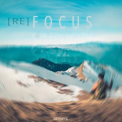 Focus (Refocus Mix)