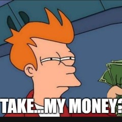 TakeMyMoney