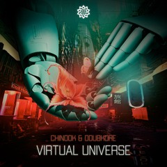 Chinook & DoubKore - Virtual Universe | Psyfeature