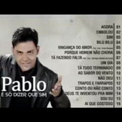 Pablo - Ao Sabor do Vento (É Só Dizer Que Sim) [Áudio Oficial](MP3_128K).mp3