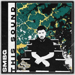 SMBG - THIS SOUND
