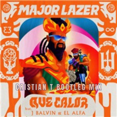 Major Lazer, J Balvin - Que Calor (Cristian T Bootleg mix) FILTR 4 COPYRIGHT (FREE DWNLD)