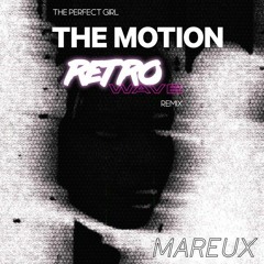 The perfect girl (The Motion Retrowave Remix)