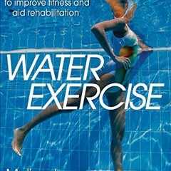 DOWNLOAD EPUB 🖊️ Water Exercise by  Melissa Layne [EPUB KINDLE PDF EBOOK]