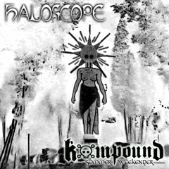 Haloscope - Live @ Kompound Sommer Weekender 06-22-2025