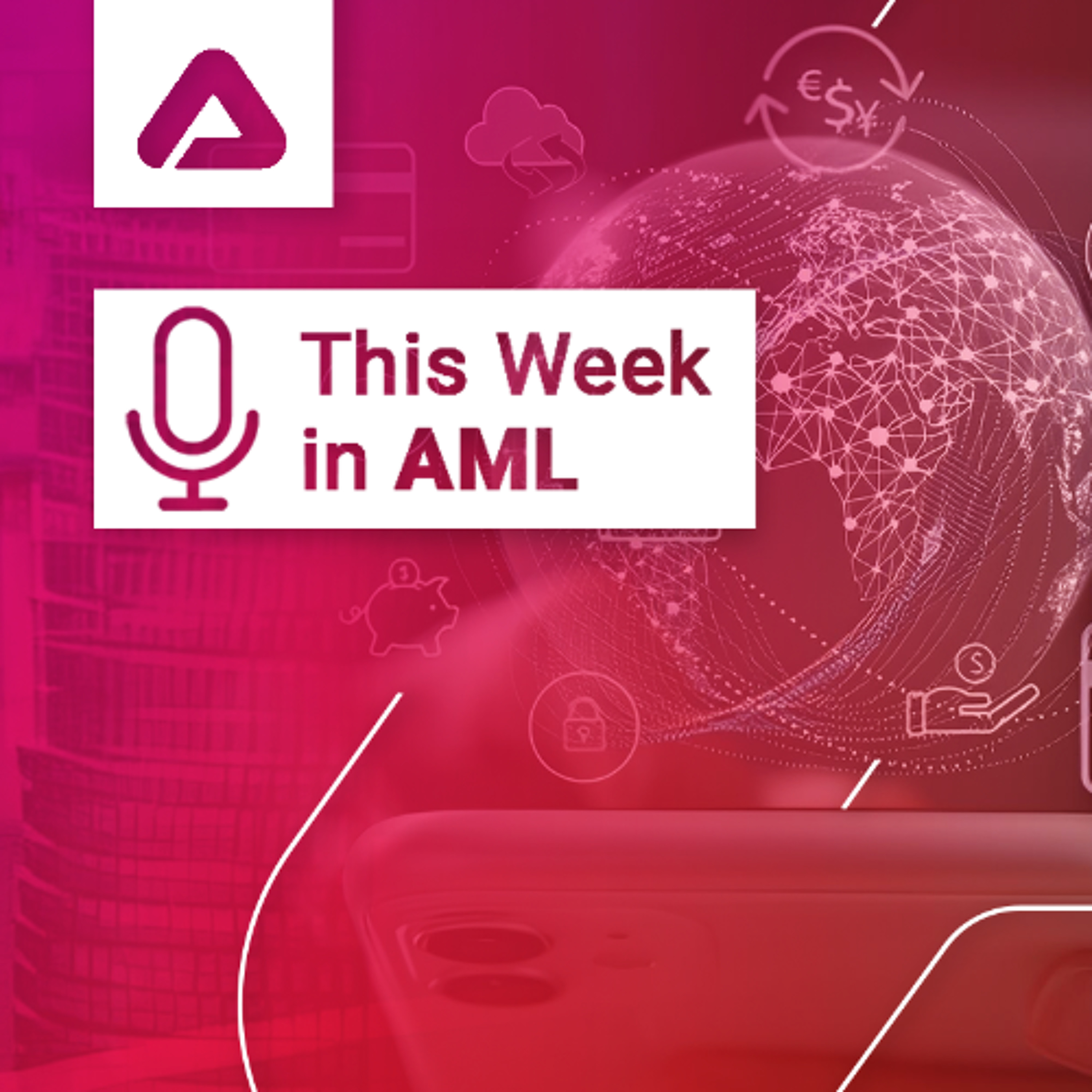 FinCEN 2024 Review, BSA Modernization, Fraud, and FATF Reports - AML ...