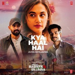 Kya Haal Hai