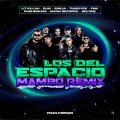 Los Del Espacio (Mambo Remix) | FR4N F3RR3R
