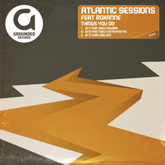 Atlantic Sessions - Things You Do Dub