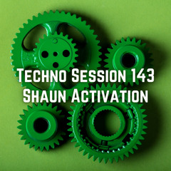 Techno Session 143