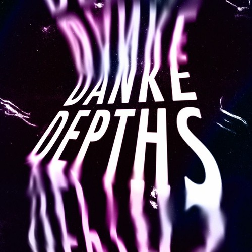 Danke Depths 2021 ~ 003: What time is it?