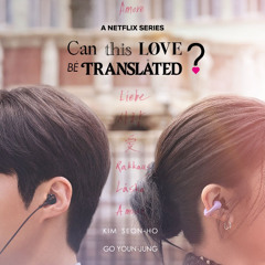 사랑에 빠졌어? (In love?) - [ Can This Love Be Translated? ]