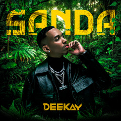 DJ Deekay - Sanda