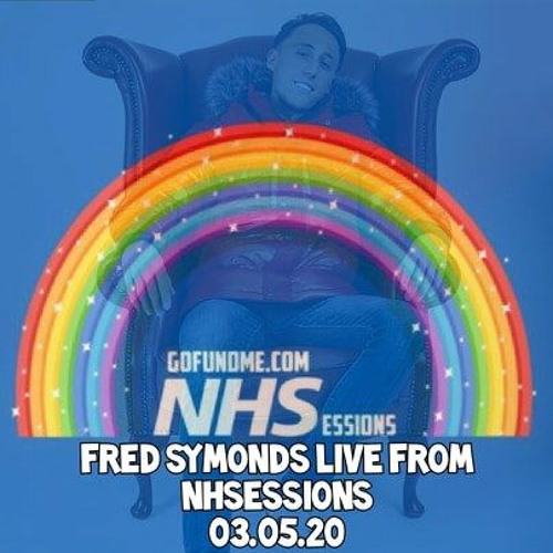 Fred Symonds Live From NHSessions Closing Set (03.05.20)