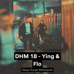 DHM 18 - Ying & Flo