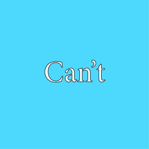 I Can't (@prod.bloom)